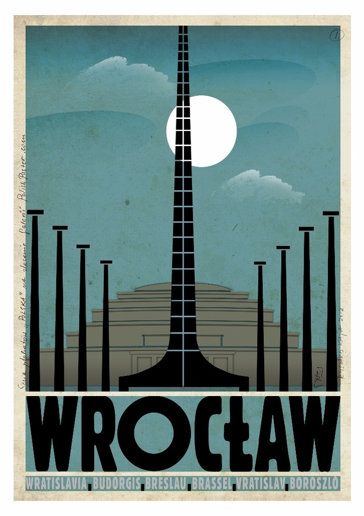 Plakat POLSKA WROCŁAW HALA STULECIA Ryszard Kaja