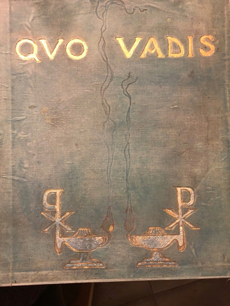 Quo vadis (Qvo vadis)1902 heliograwitury oryginał