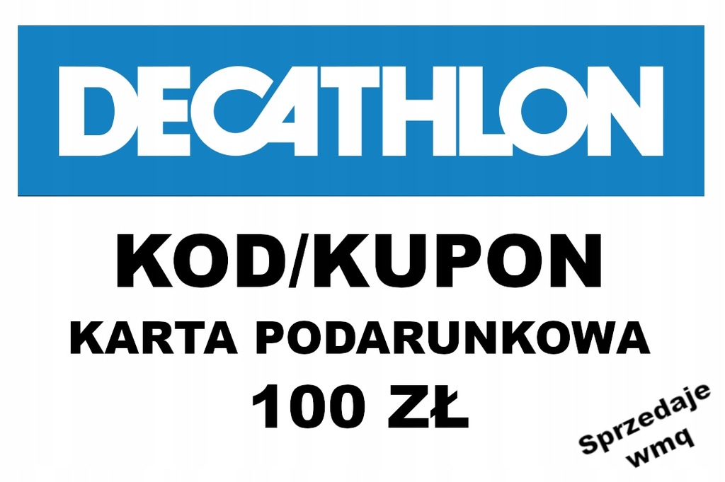 KOD/BON/KARTA PODARUNKOWA DECATHLON 7643256793 oficjalne archiwum
