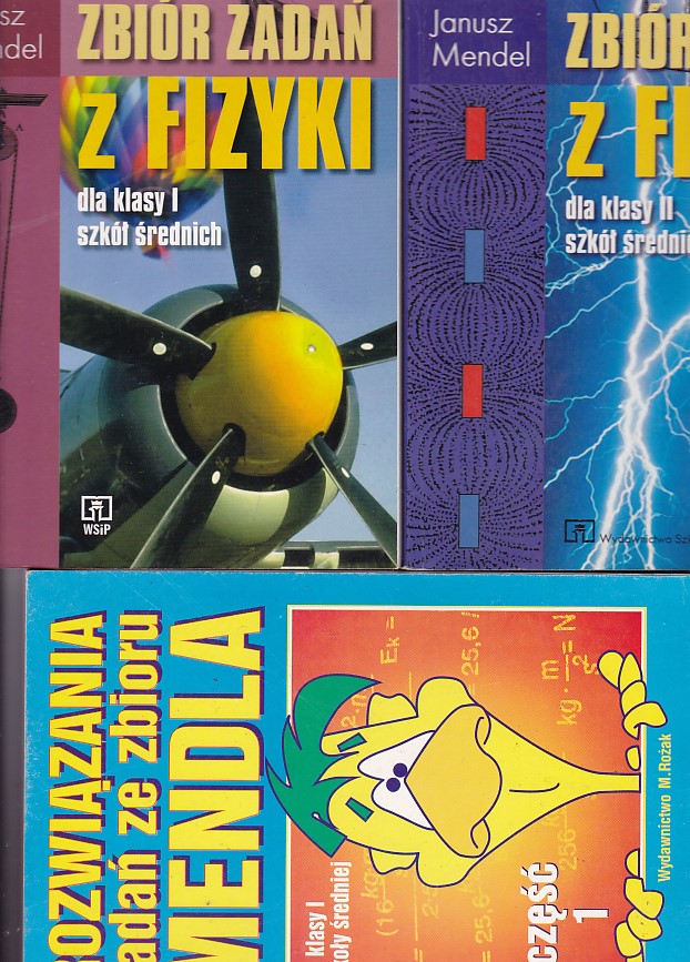 ZBIÓR ZADAŃ Z FIZYKI - I i II + ROZWIĄZANIA Mendel