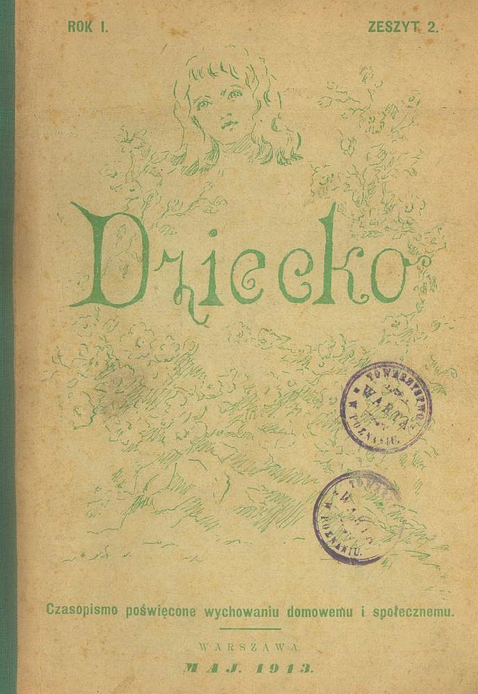 DZIECKO - Czasopismo poświecone wychowaniu.. 1913