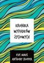 Хроника жизненных случайностей Энтони Кроппер, Ева Ма