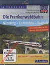 27015 Die Frankenwaldbahn: Фон Нюрнберг убер Мих