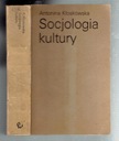 Клосковская - СОЦИОЛОГИЯ КУЛЬТУРЫ, изд. 1981 г.