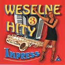 IMPRESS WESELNE HITY 3 - CD Kapela Kielecka PRZEBOJE WESELNE NOWA FOLIA