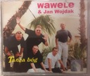 WAWELE & JAN WOJDAK - DANCE GOD 2002 SINGLE