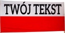 Польский флаг ФАН с ВАШЕЙ надписью 200х100 ПЕЧАТЬ