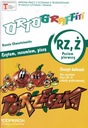 ORTOGRAFFITI RZ-Ż POZIOM 1 PIERWSZY CZYTAM,ROZUMIEM, PISZĘ OPERON