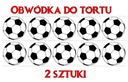PIŁKA NOŻNA OBWÓDKA OPŁATEK NA TORT 2szt wz4