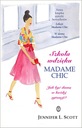 ШКОЛА «MADAME CHIC CHARM» КАК БЫТЬ ЛЕДИ В ЛЮБОЙ СИТУАЦИИ