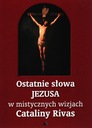 Последние слова Иисуса в мистических видениях... А.А.