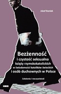 Bezżenność i czystość seksualna księży Baniak