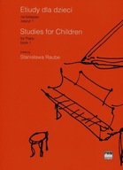 Etiudy dla dzieci na fortepian. Zeszyt 1