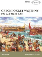 Grecki okręt wojenny 500-322 przed Chr. Nic Fields