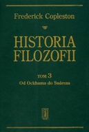 Historia filozofii. Tom 3. Od Ockhama do Suareza