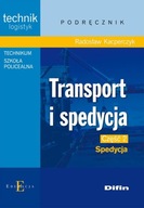 Transport i spedycja. Część 2. Spedycja