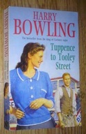 TUPPENCE TO TOOLEY STREET - Harry Bowling