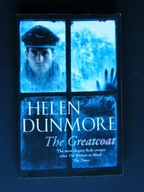 THE GREATCOAT Helen DUNMORE