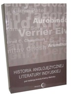 Książka HISTORIA ANGLOJĘZYCZNEJ LITERATURY INDYJSKIEJ Wydawnictwo Dialog