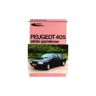 Peugeot 405 silniki gaźnikowe fachowy poradnik wkł