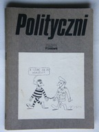 POLITYCZNI OPOWIEŚCI UWIĘZIONYCH 1981-1986