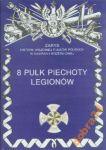 8 PUŁK PIECHOTY LEGIONÓW zarys historii nowa