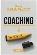Coaching Złote zasady Bennewicz trening rozwoju os