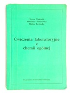 ĆWICZENIA LABORATORYJNE Z CHEMII OGÓLNEJ WIDERNIK