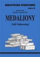 Biblioteczka Opracowań. "Medaliony" Zofii Nałkowskiej