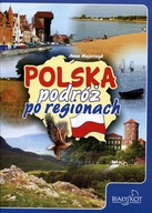 Polska podróż po regionach Anna Majorczyk