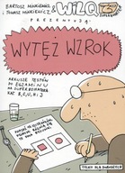 Wytęż wzrok. Wilq Superbohater