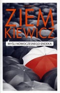 Myśli nowoczesnego endeka Rafał A. Ziemkiewicz