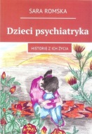 Dzieci psychiatryka Sara Romska UNIKAT