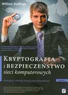 Kryptografia i bezpieczeństwo sieci komputerowych - koncepcje i metody...