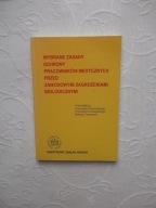 ZASADY OCHRONY PRZED ZAGROŻENIAMI BIOLOGICZNYMI