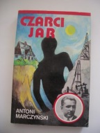 CZARCI JAR - Antoni Marczyński