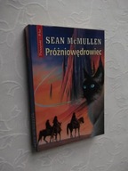 McMULLEN PRÓŻNIOWĘDROWIEC PRÓSZYŃSKI /FANTASTYKA FANTASY SF SCIENCE FICTION