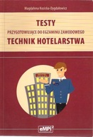 TECHNIK HOTELARSTWA / TESTY PRZYGOTOWUJĄCE DO EGZA