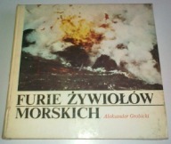 Furie żywiołów morskich - Grobicki Aleksander