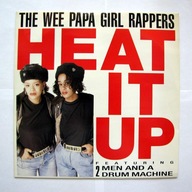 THE WEE PAPA GIRL RAPPERS Heat It Up ~12'' MAXI