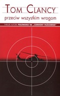 Przeciw wszystkim wrogom Tom Clancy