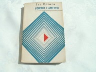 POWRÓT Z AMERYKI- JAN BRZOZA