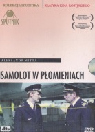 SAMOLOT W PŁOMIENIACH Aleksandr Mitta DVD FOLIA