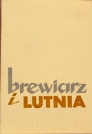 Brewiarz i Lutnia Antologia ... / Karol Wojtyła