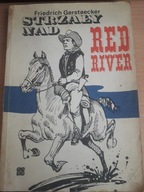 F.GERSTAECKER - STRZAŁY NAD RED RIVER (WESTERN)