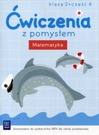 ĆWICZENIA Z POMYSŁEM MATEMATYKA KLASA 2 CZĘŚĆ 4