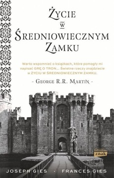 Жизнь в средневековом замке Гис Жозеф Гис Фрэнсис [2017]