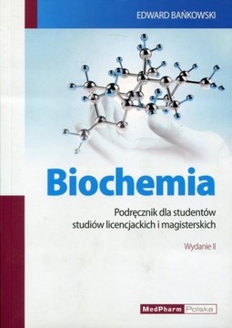 Biochemia Podręcznik Bańkowski