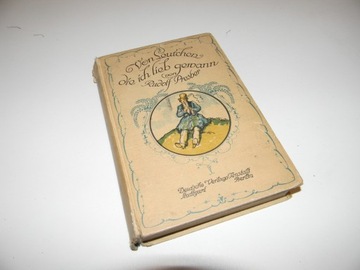 Р. Пресбер фон Лойтхен die ich Lieb Gewann, 1921 г.