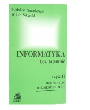 Nowakowski Informatyka bez tajemnic część 2